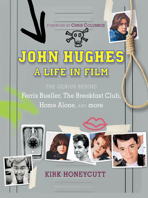 Title details for John Hughes by Kirk Honeycutt - Available